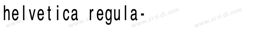 helvetica regula字体转换 helvetica regula字体转换